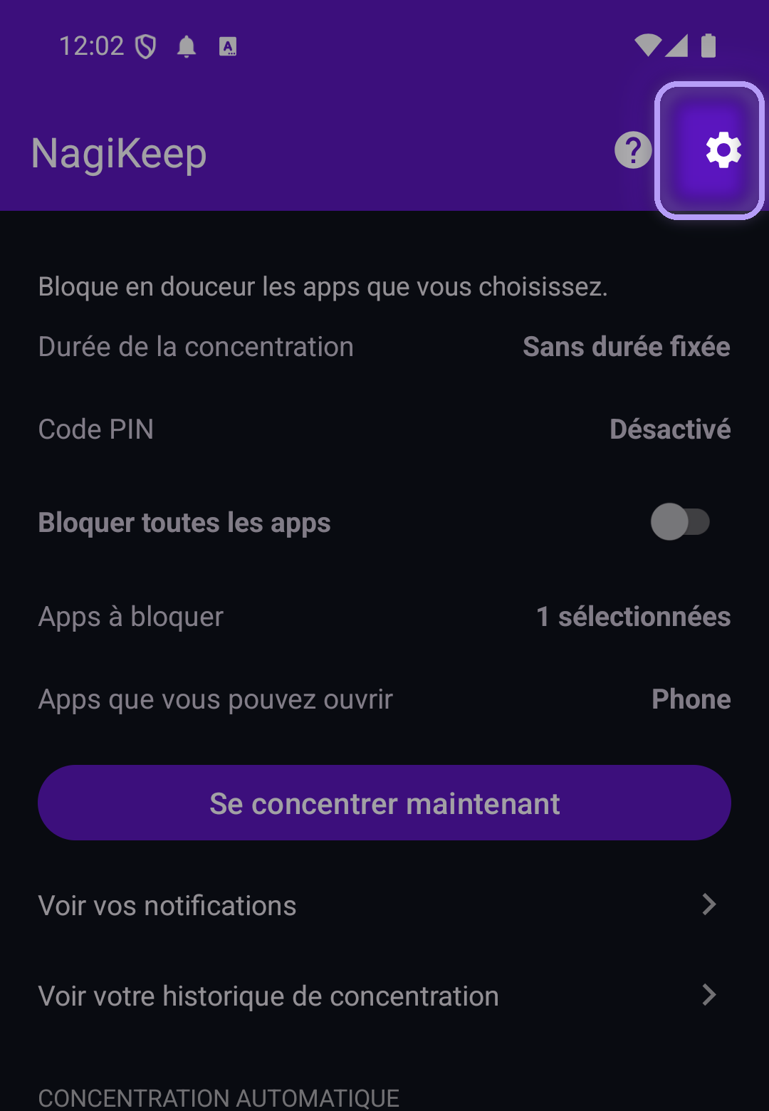 Écran de concentration de NagiKeep avec la roue dentée des réglages mise en évidence en haut à droite