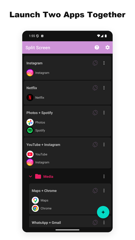 Split Screen Launcher main screen showing saved app pairs
