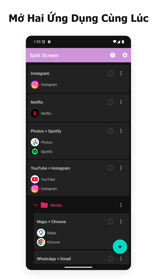 Màn hình chính của Split Screen Launcher hiển thị các cặp ứng dụng đã lưu